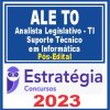 ALE TO (Analista Legislativo - TI - Análise de Suporte em Informática) Pós Edital - Estratégia 2023