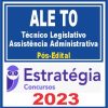ALE TO (Técnico Legislativo - Assistência Administrativa) Pós Edital - Estratégia 2023