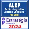ALEP (Analista Legislativo - Assessor Legislativo) Pós Edital - Estratégia 2024