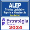 ALEP (Técnico Legislativo - Suporte e Manutenção) Pós Edital - Estratégia 2024