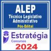ALEP (Técnico Legislativo - Administrativo) Pós Edital - Estratégia 2024