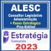 ALESC (Consultor Legislativo - Administração + Passo) Pós Edital - Estratégia 2023