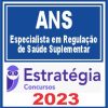 ANS (Especialista em Regulação de Saúde Suplementar) Estratégia 2023