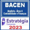BACEN (Analista - Área 4 - Contabilidade e Finanças) Estratégia 2023