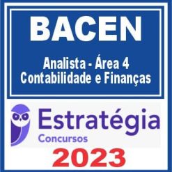 BACEN (Analista - Área 4 - Contabilidade e Finanças) Estratégia 2023