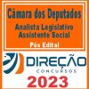 CÂMARA DOS DEPUTADOS (ANALISTA LEGISLATIVO - ASSISTENTE SOCIAL)