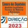 CÂMARA DOS DEPUTADOS (ANALISTA LEG. - TÉC. DE MATERIAL E PATRIMÔNIO)