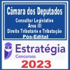 Câmara dos Deputados (Consultor Legislativo - Área III - Dir. Tributário e Tributação)