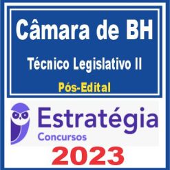 Câmara de BH (Técnico Legislativo II) Pós Edital - Estratégia 2023
