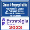 Câmara de Bragança Paulista-SP (Assistente de Gestão de Políticas Públicas - SI)