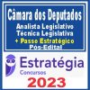 Câmara dos Deputados (Analista Legisl. - Técnica Legislativa + Passo) Pós Edital