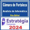 Câmara Municipal de Fortaleza (Analista de Informática) Pós Edital - Estratégia 2024