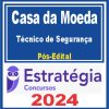 Casa da Moeda (Técnico de Segurança) Pós Edital - Estratégia 2024