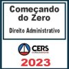 Começando do Zero (Direito Administrativo - Marcilio Ferreira) Cers 2023