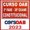 OAB 2ª Fase 38 (Direito Constitucional) Cers 2023