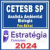 CETESB SP (Analista Ambiental - Biologia) Pós Edital - Estratégia 2024