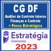 CG DF (Auditor de Controle Interno - Finanças e Controle + Passo) Estratégia 2023