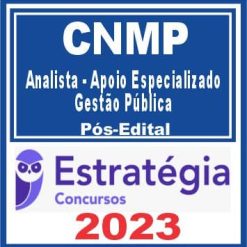 CNMP (Analista - Apoio Especializado - Gestão Pública) Pós Edital - Estratégia 2023