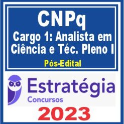 CNPq (Cargo 1 - Administração e Recursos Logísticos) Pós Edital - Estratégia 2023