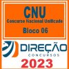 CNU (BLOCO 06 - TRABALHO E PREVIDÊNCIA) DIREÇÃO 2023