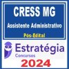 CRESS MG (Assistente Administrativo) Pós Edital - Estratégia 2024