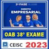 OAB 2ª Fase 38 Exame de Ordem (Direito Empresarial) Ceisc 2023