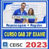 OAB 2ª Fase 39 Exame de Ordem (Direito do Trabalho) Ceisc 2023