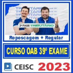 OAB 2ª Fase 39 Exame de Ordem (Direito Tributário) Ceisc 2023