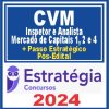 CVM (Inspetor e Analista - Mercado de Capitais 1, 2 e 4 + Passo) Pós Edital - Estratégia 2024