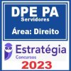 DPE PA - Servidores (Direito) Estratégia 2023