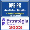 DPE PR (Analista da Defensoria Pública - Direito + Passo) Pós Edital - Estratégia 2023