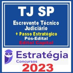 TJ SP (Escrevente Técnico Judiciário + Passo) Pós Edital - Estratégia 2023 (Edital Capital)