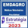 EMDAGRO SE (Médicos Veterinários) Pós Edital - Estratégia 2023