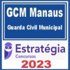 GCM Manaus (Guarda Civil Municipal) Estratégia 2023