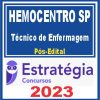 Hemocentro SP (Técnico de Enfermagem) Pós Edital - Estratégia 2023