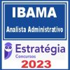 IBAMA (Analista Administrativo) Estratégia 2023