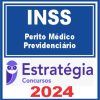 INSS (Perito Médico Previdenciário) Estratégia 2024