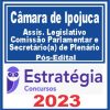 Câmara de Ipojuca PE (Assist. Leg. Assist. de Comissão Parlam. e Sec. de Plenário) Pós