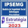 IPSEMG (Analista de Seguridade Social - Enfermagem) Pós Edital - Estratégia 2023