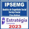 IPSEMG (Analista de Seguridade Social - Serviço Social) Pós Edital - Estratégia 2023