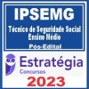 IPSEMG (Técnico de Seguridade Social - Ensino Médio) Pós Edital - Estratégia 2023