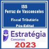 ISS Ferraz de Vasconcelos (Fiscal Tributário) Pós Edital - Estratégia 2023