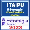 Itaipu (Função: Advogado + Passo) Pós Edital - Estratégia 2023