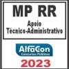 MP RR (APOIO TÉCNICO ADMINISTRATIVO) ALFACON 2023