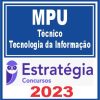 MPU (Técnico - Tecnologia da Informação) Estratégia 2023