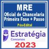 MRE (Oficial de Chancelaria + Passo) Pós Edital - Estratégia 2023