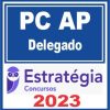 PC AP (Delegado) Estratégia 2023