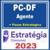 PC DF (Agente + Passo) Estratégia 2023