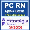 PC RN (Agente e Escrivão + Passo) Estratégia 2023