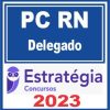 PC RN (Delegado) Estratégia 2023